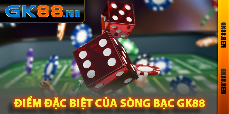 Các trò chơi tạo nên tên tuổi sòng bạc Gk88